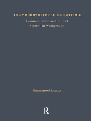 cover image of The Micropolitics of Knowledge